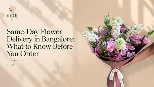 Same-Day Flower Delivery in Bangalore: What to Know Before You Order